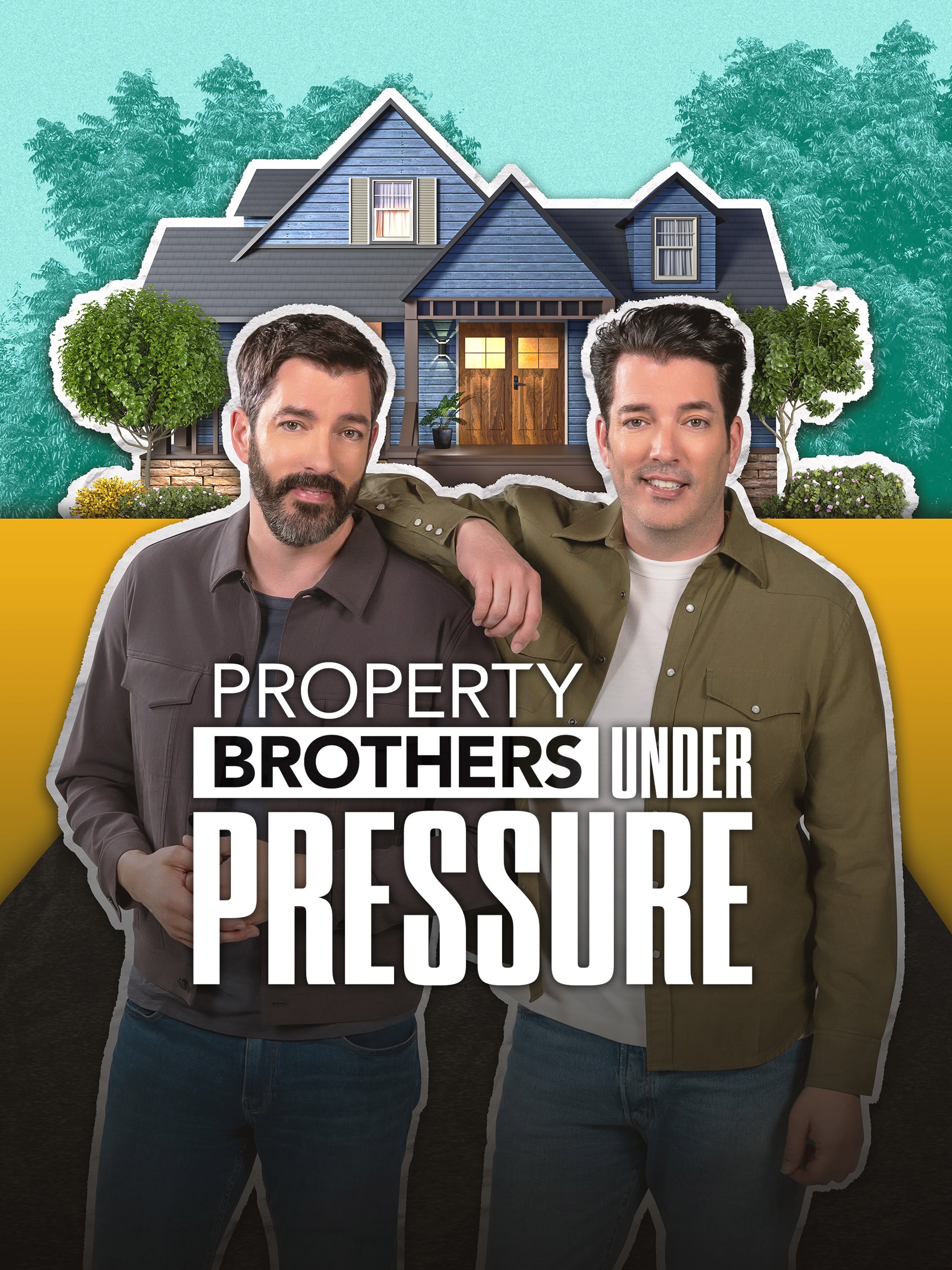 Property Brothers: Under Pressure