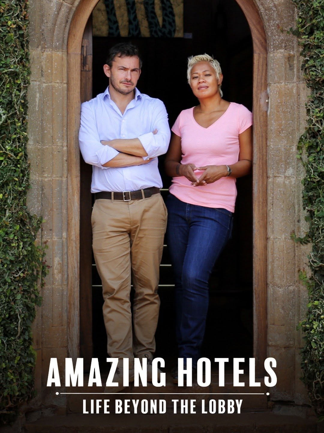 Amazing Hotels: Life Beyond The Lobby