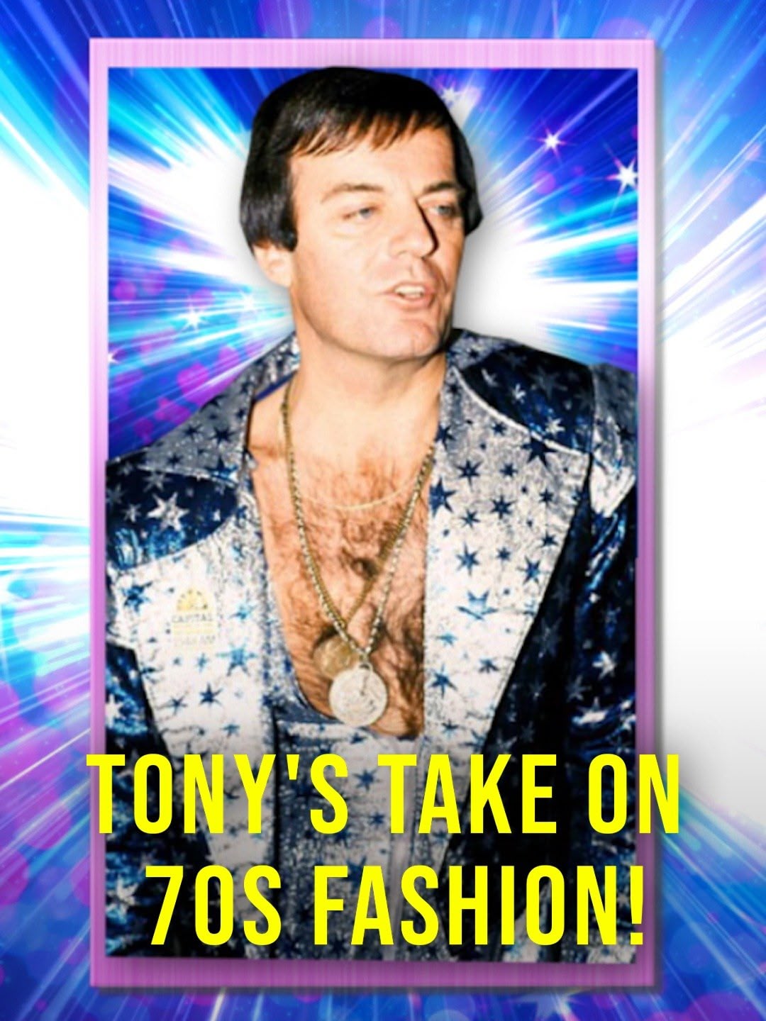 Tony's Take On 70s Fashion!
