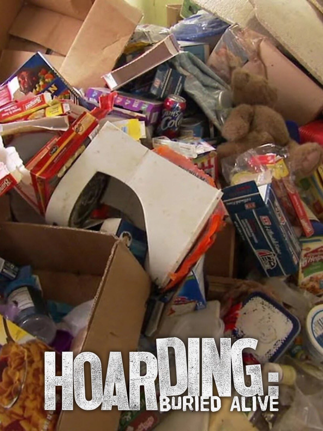 Hoarding: Buried Alive