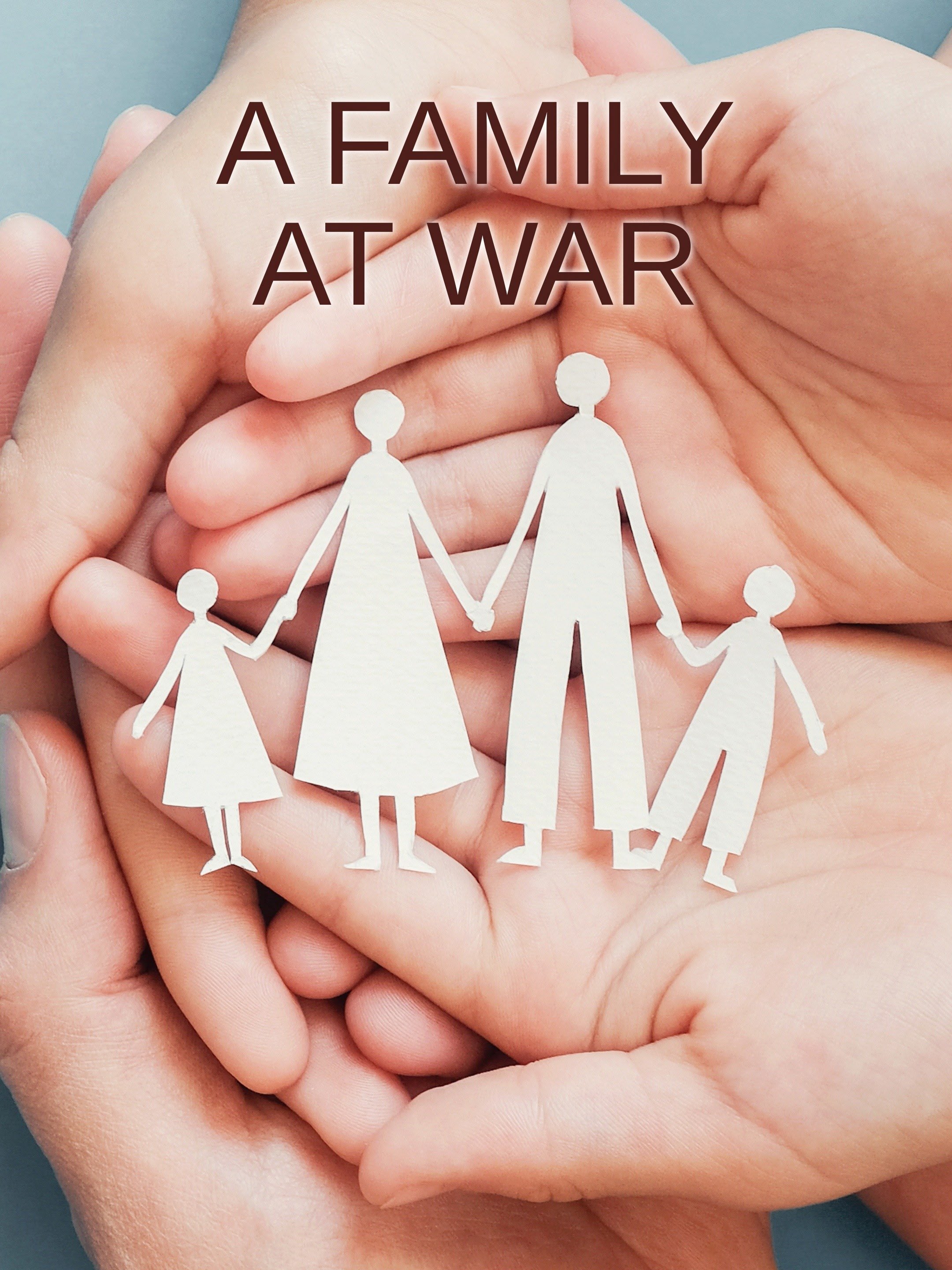 A Family At War