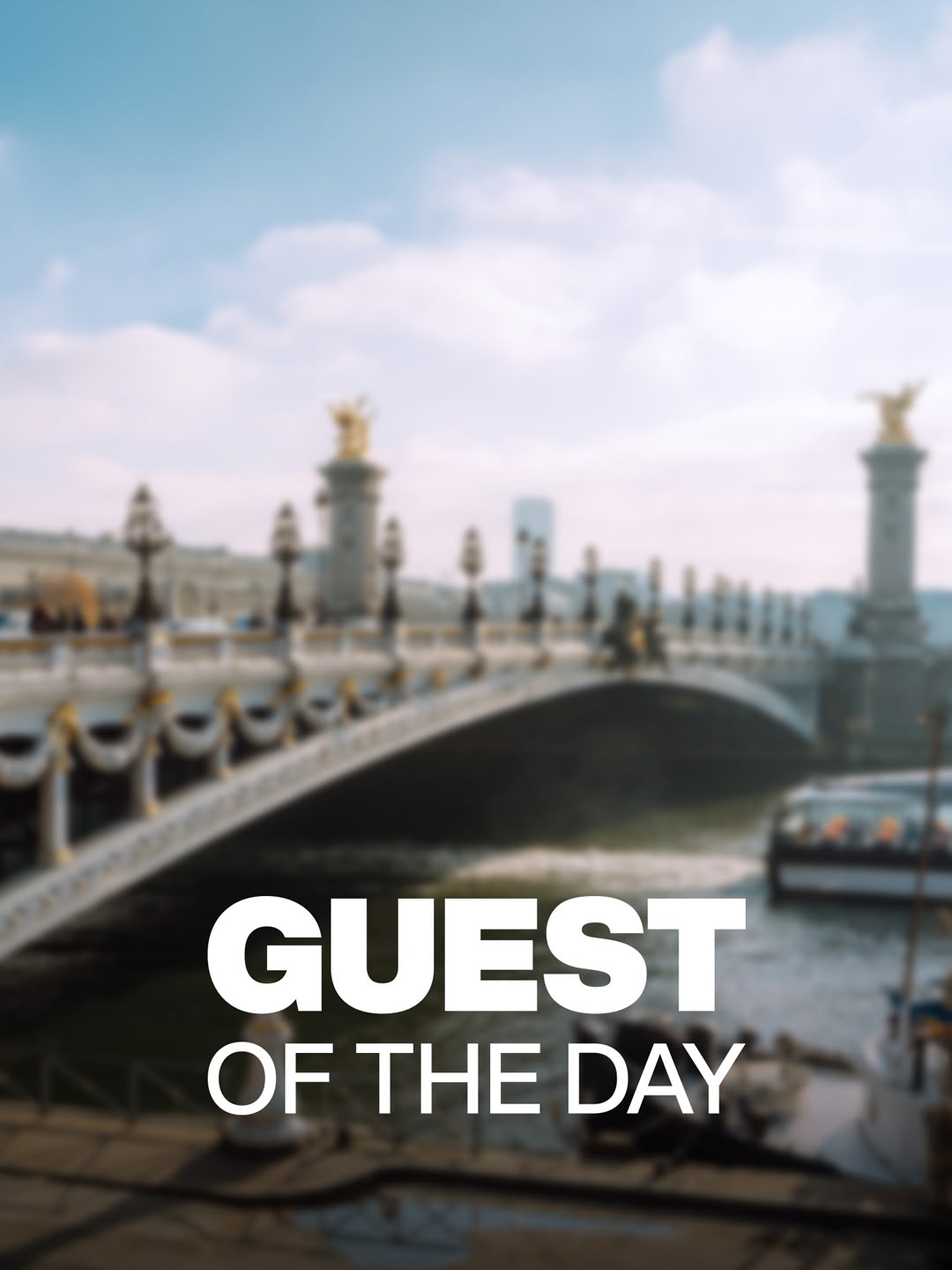 Guest of the day