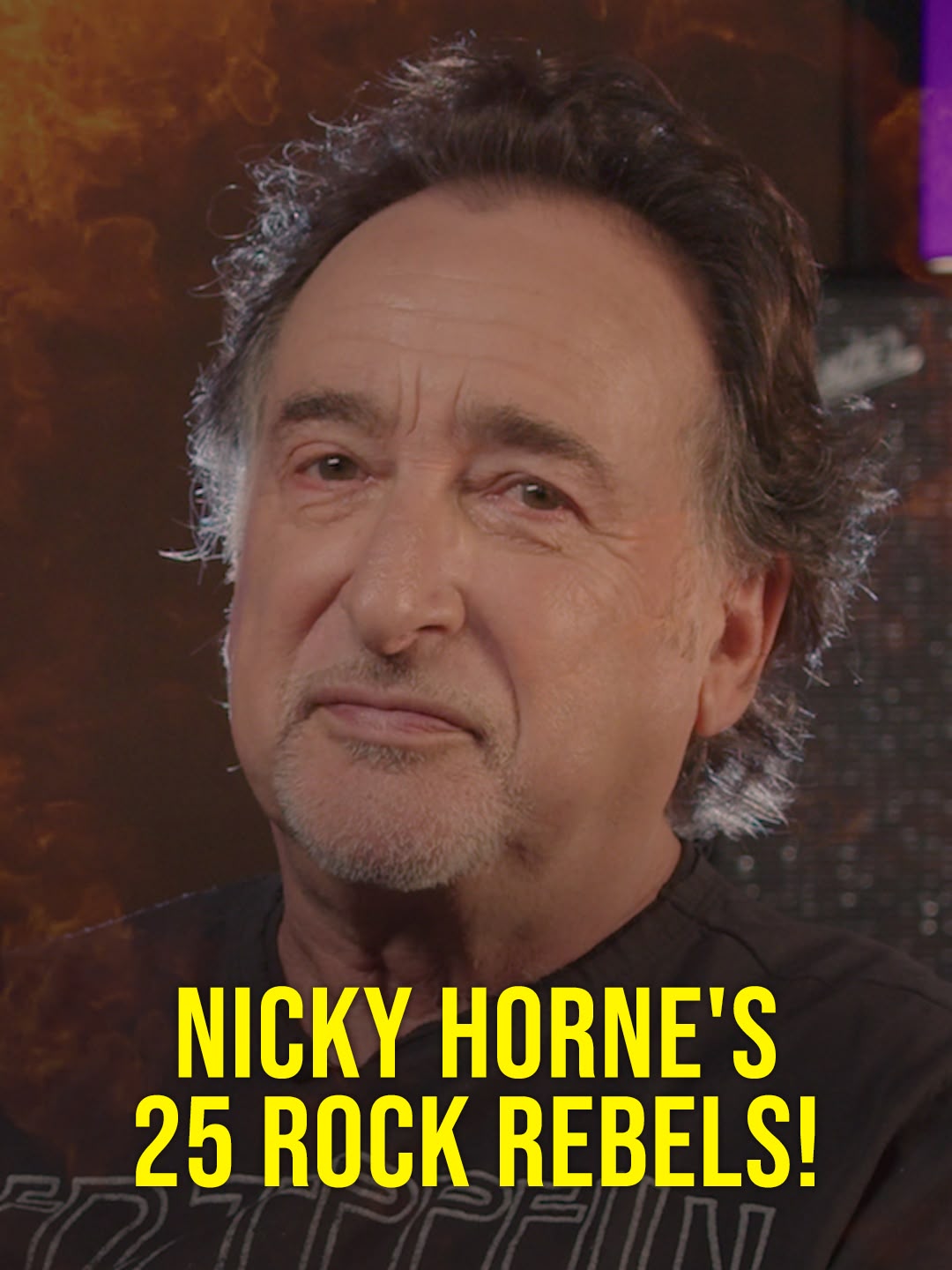 Nicky Horne's 25 Rock Rebels!