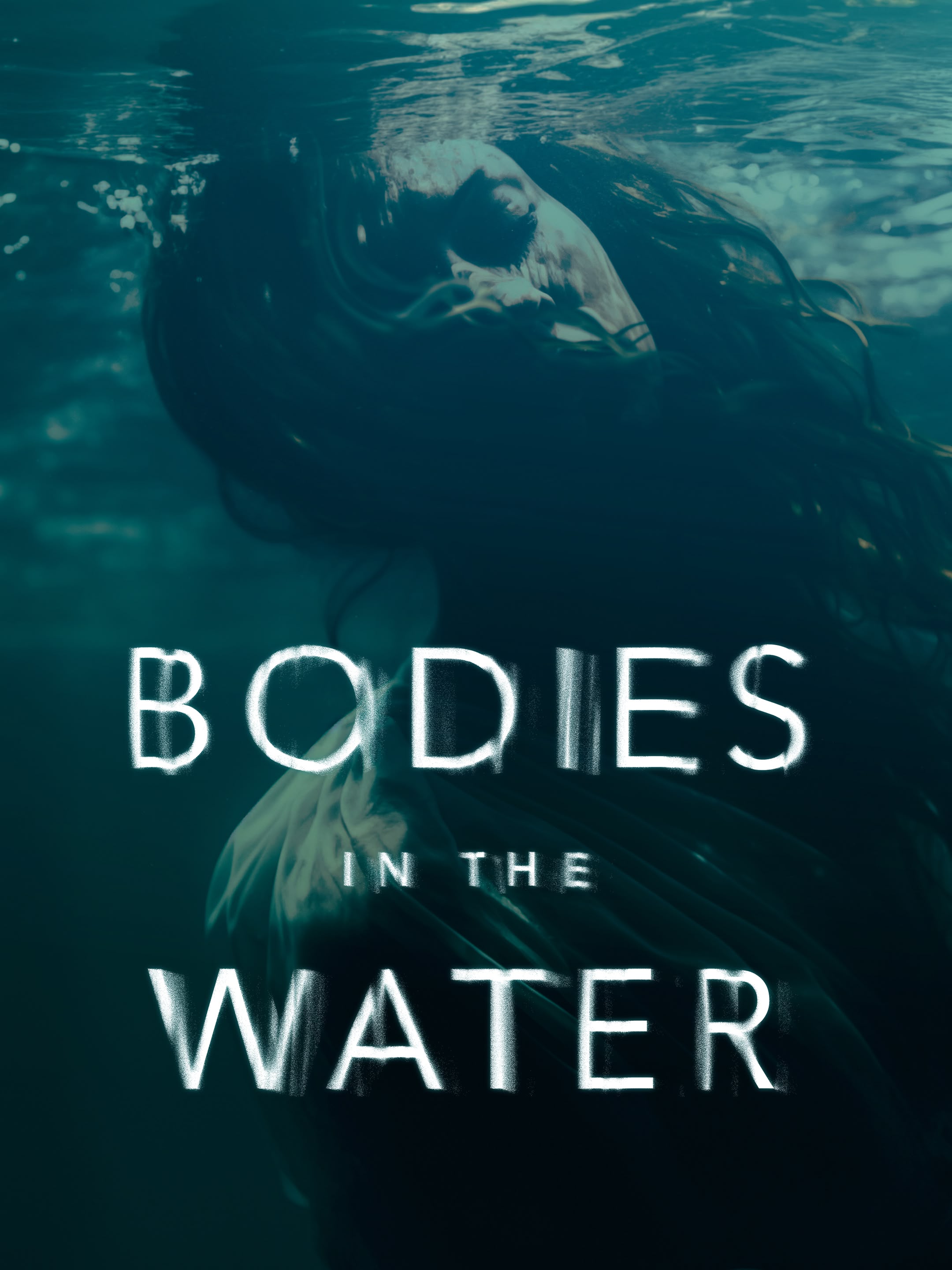 New: Bodies In The Water