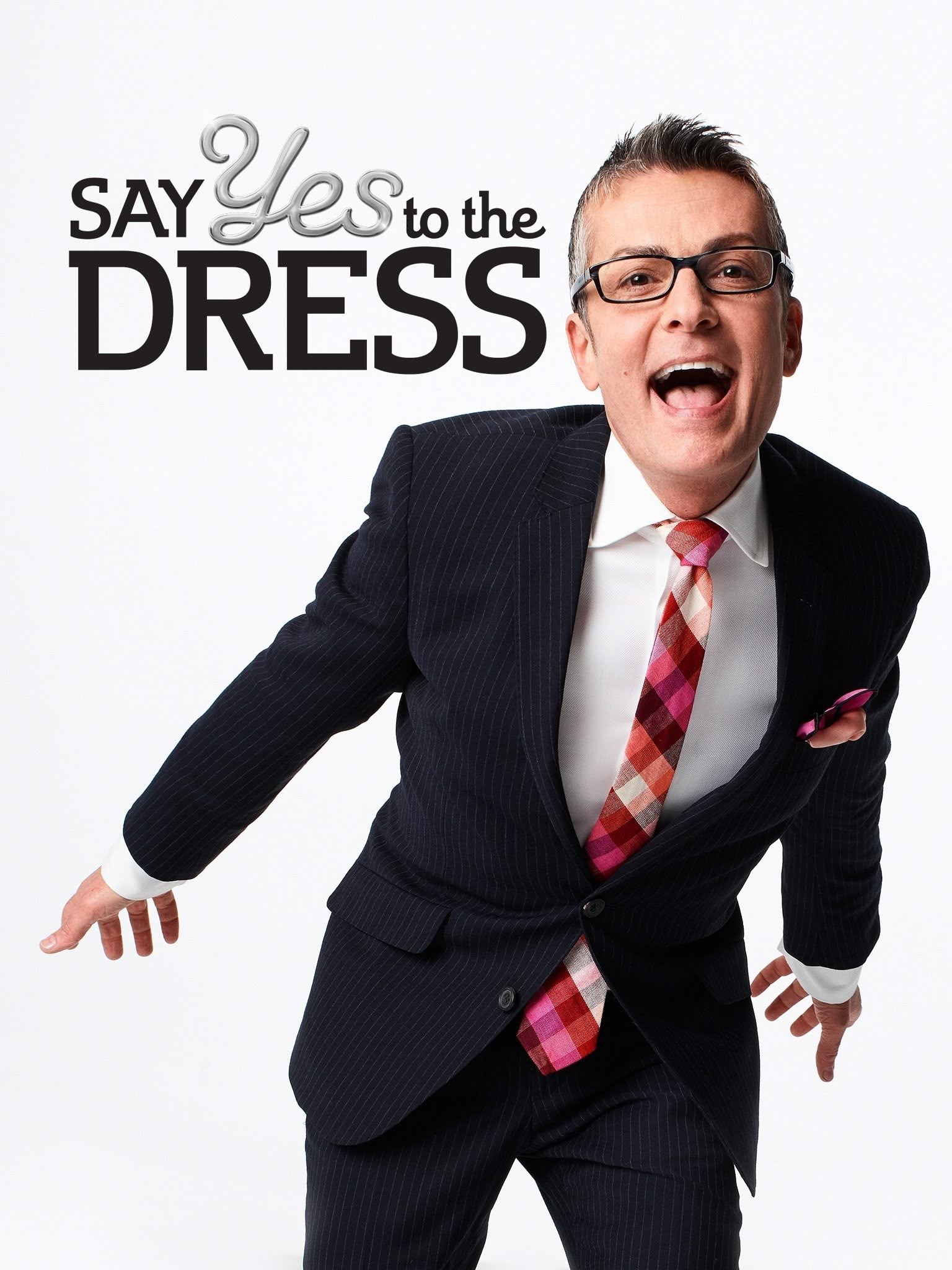 Say Yes to the Dress