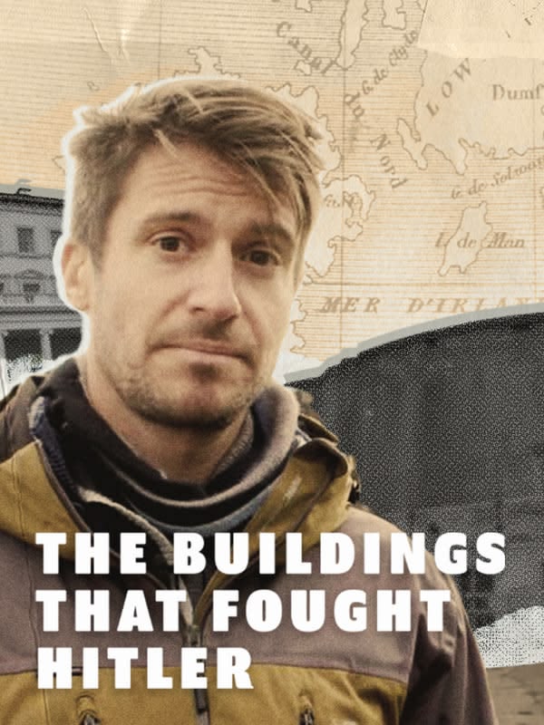 The Buildings That Fought Hitler