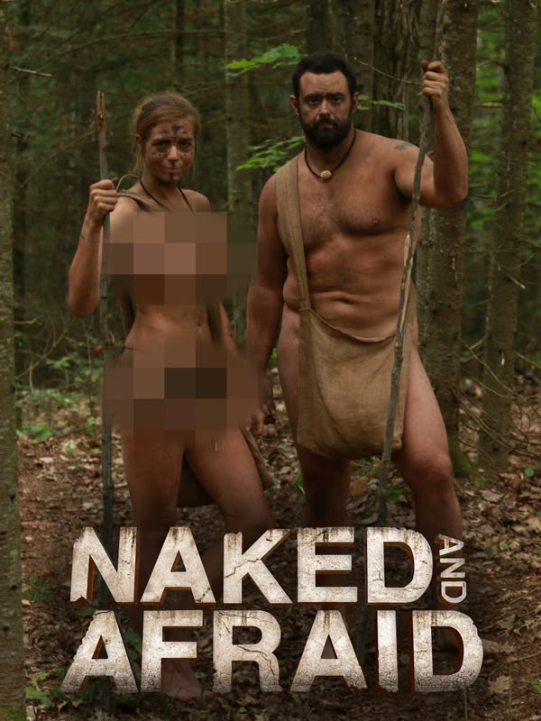 Naked And Afraid