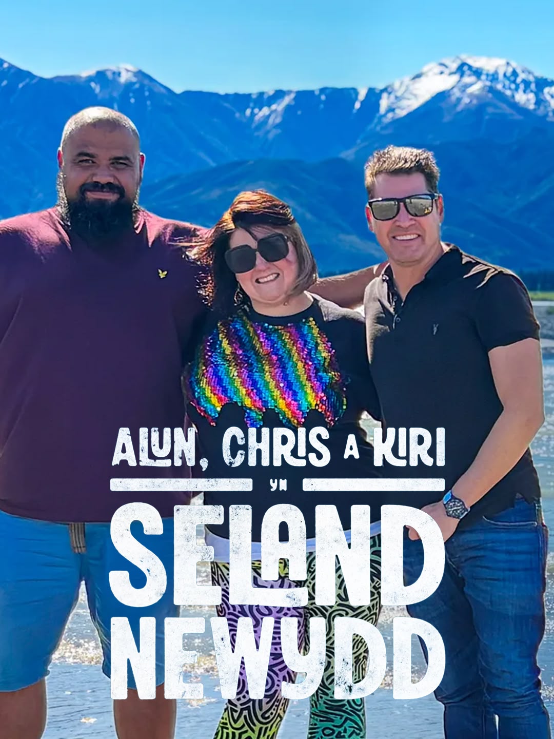Alun, Chris a Kiri yn Seland Newydd