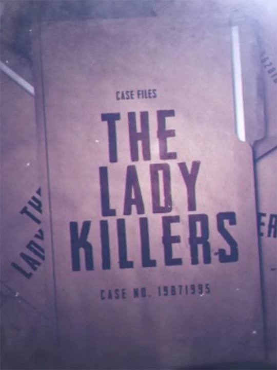 The Lady Killers