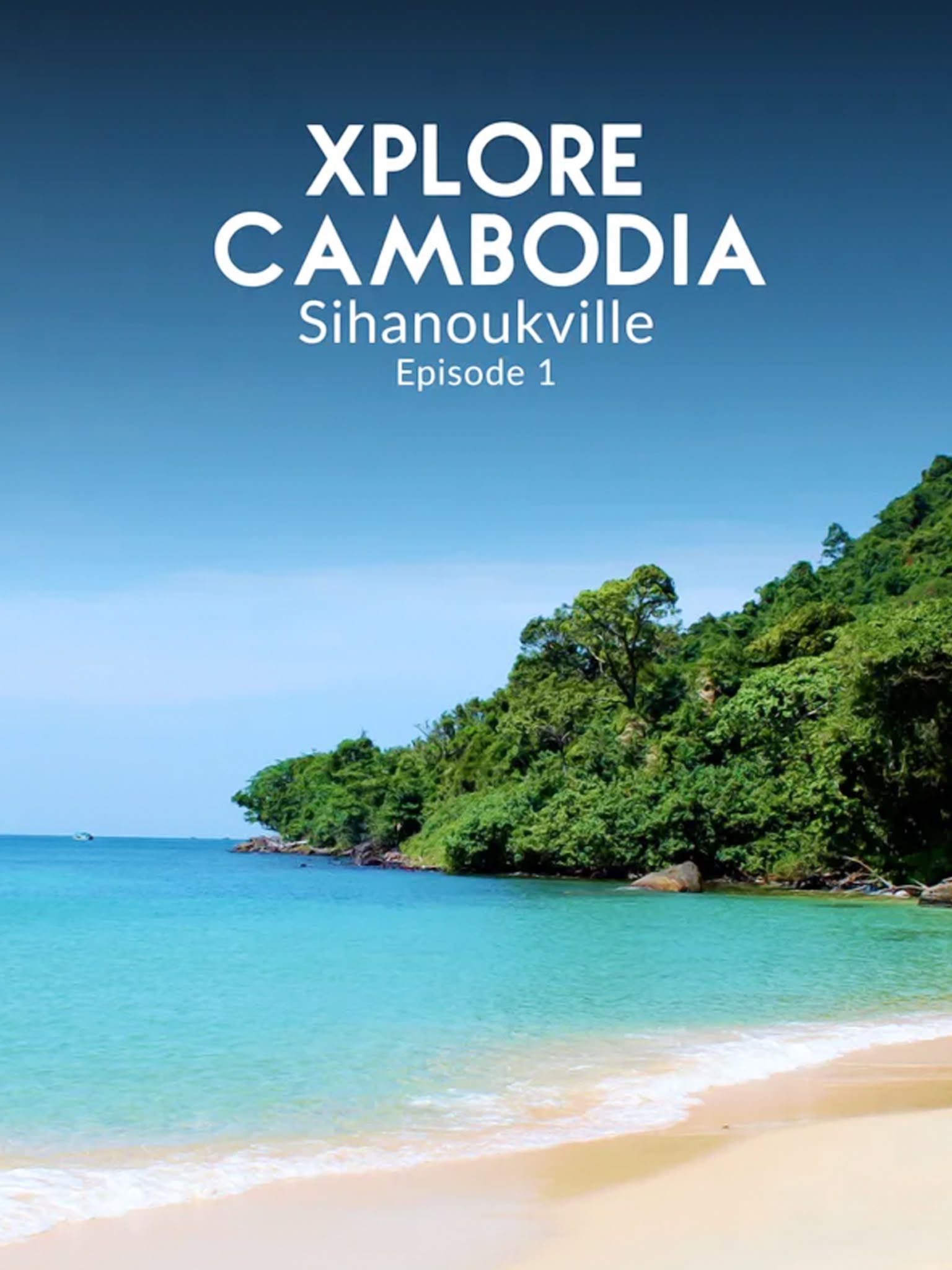Xplore Cambodia